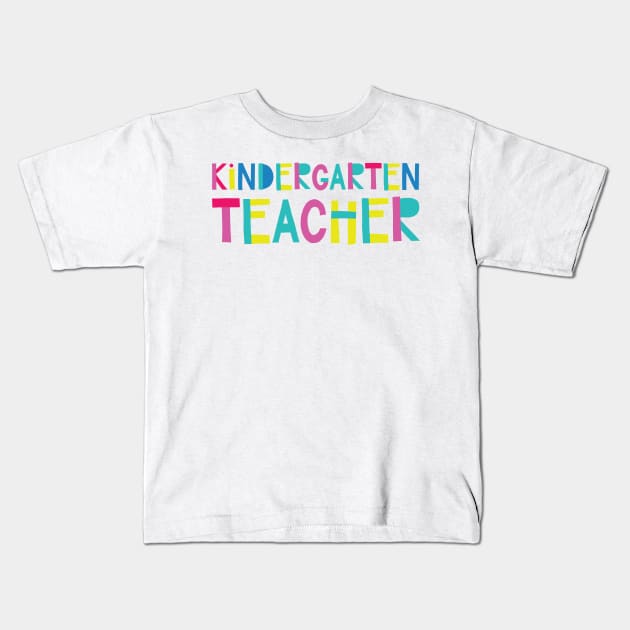 Kindergarten Teacher Gift Idea Cute Back to School Kids T-Shirt by BetterManufaktur